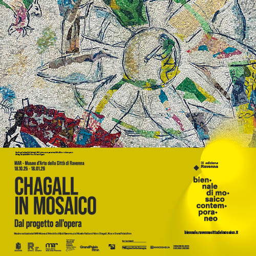 Chagall in mosaico. Dal progetto all’opera - MAR Museo d'Arte della città di Ravenna, fino al 18 gen 2026